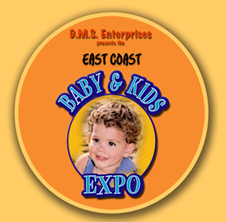 D.M.S. Presents the first annual East Coast Baby and Kid's Expo